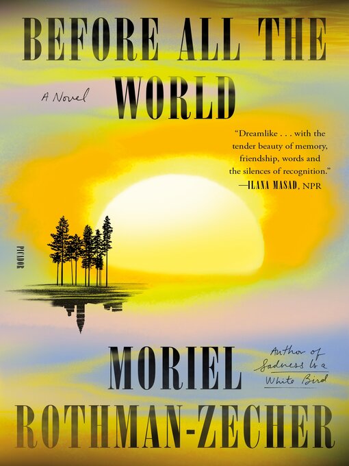 Title details for Before All the World by Moriel Rothman-Zecher - Wait list